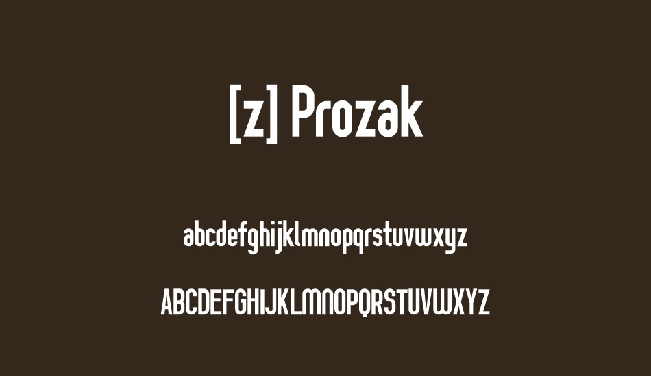 [z] Prozak font